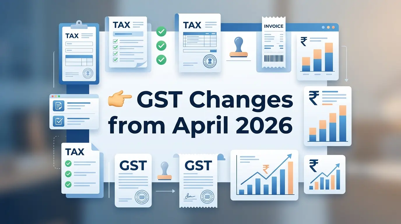 GST Changes from April 2026